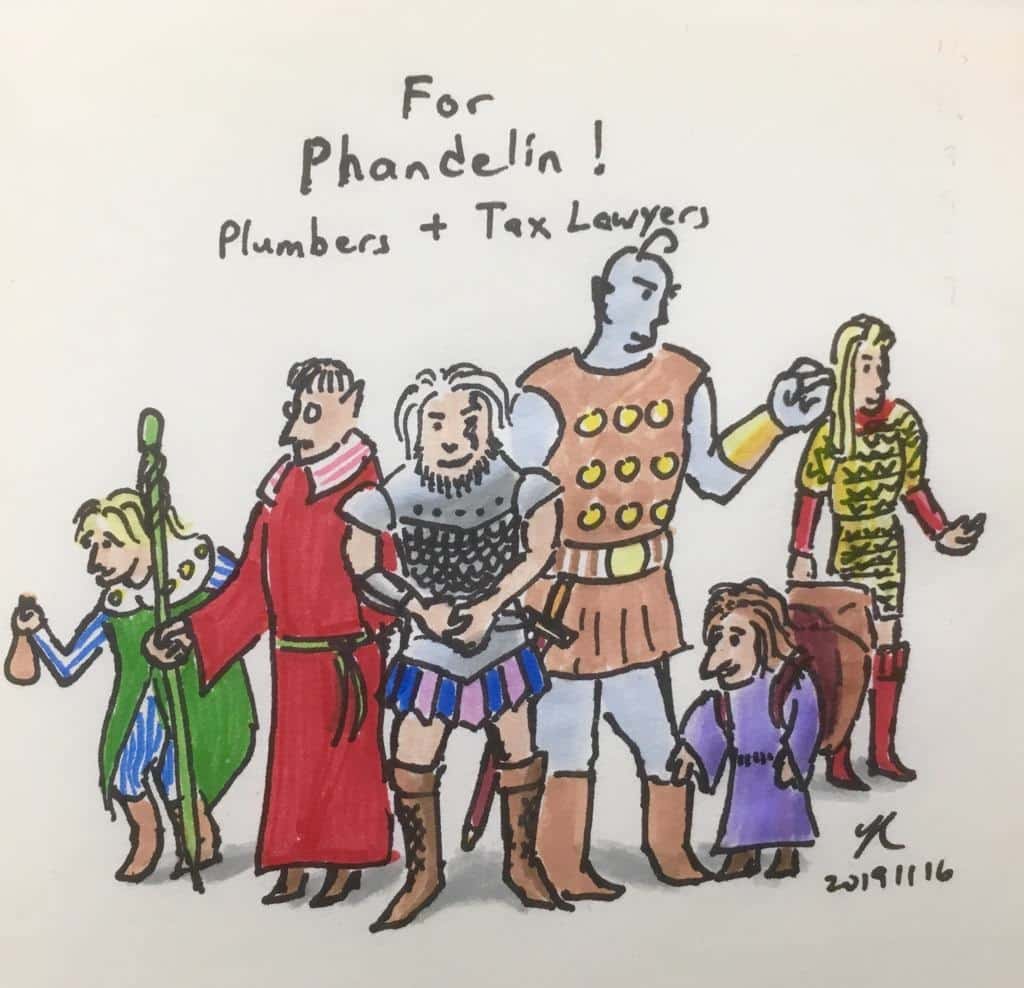 Group illustration of the party. "For Phandalin!" -- Plumbers + Tax Lawyers